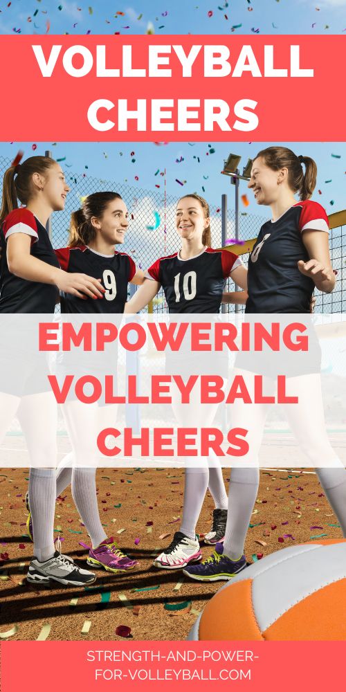 Empowering Volleyball Cheers | Motivating your High School Volleyball Team