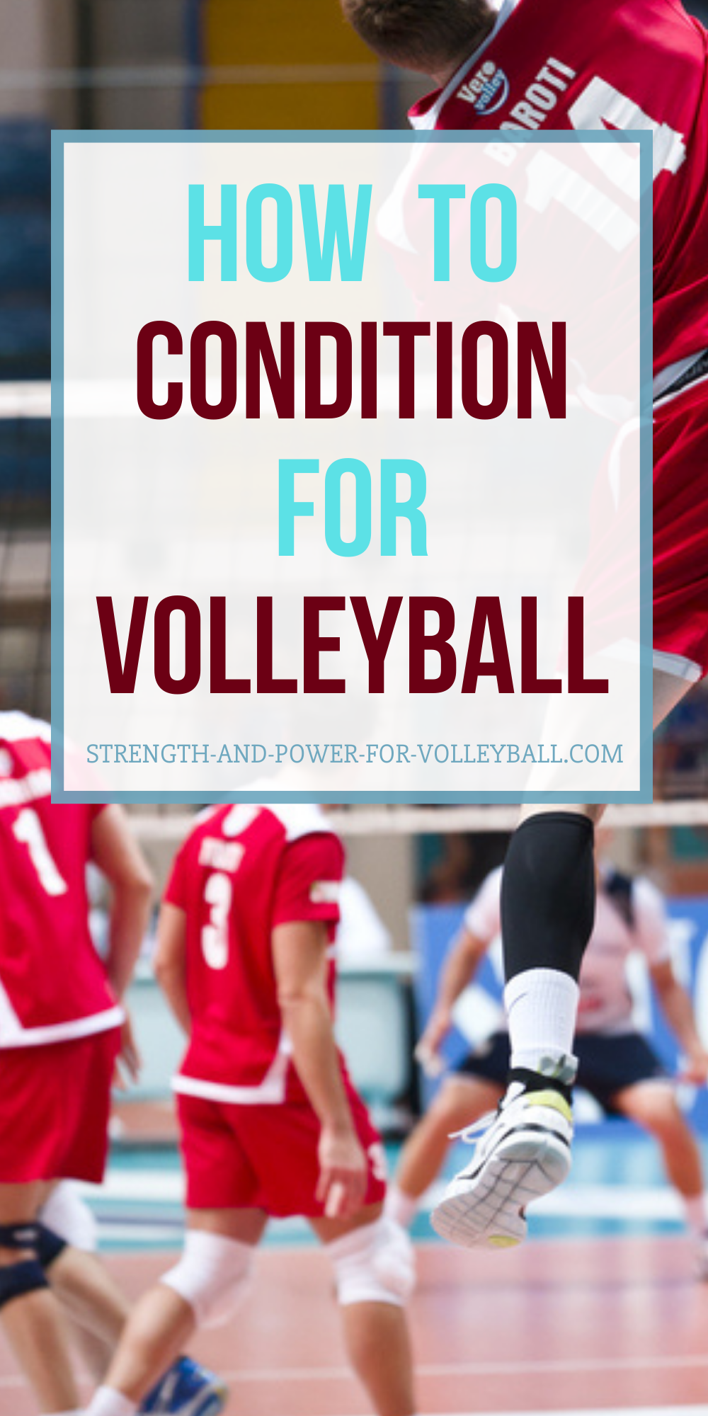 Volleyball Game Conditioning