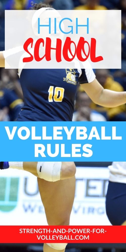 High School Volleyball Rules, 20202021 Rule Changes