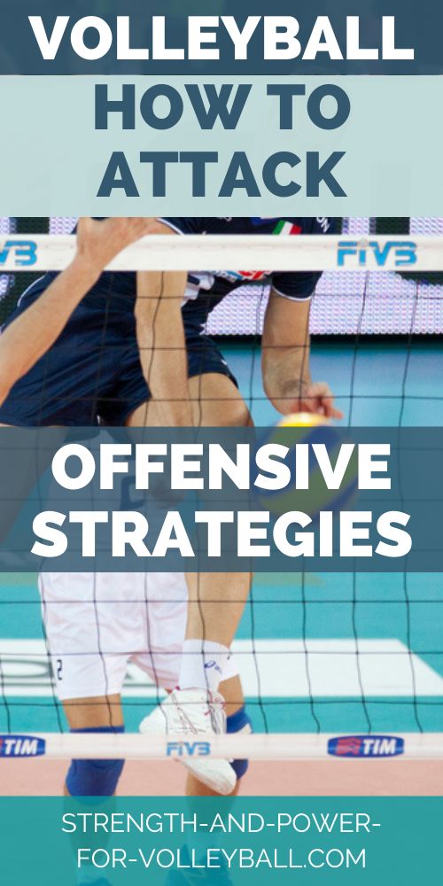 Volleyball How to Attack Offensive Strategies