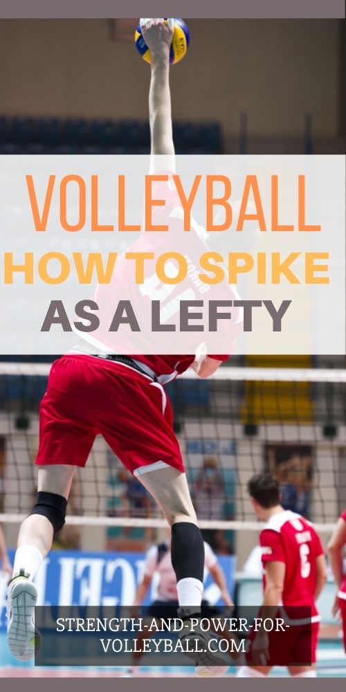 Spiking a Volleyball Left Handed