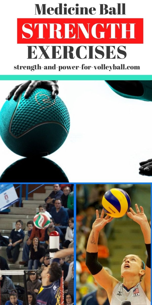 Medicine ball exercises for volleyball