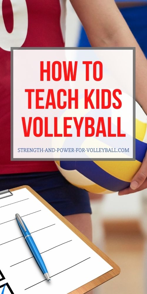 How to Teach Kids Volleyball