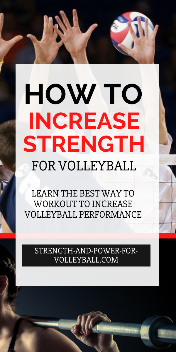 How to Build Strength for Volleyball