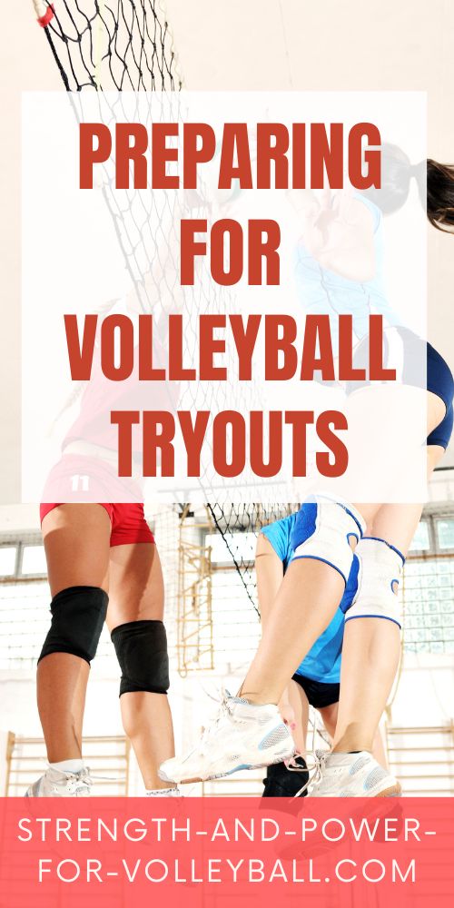 Preparing for Volleyball Tryouts