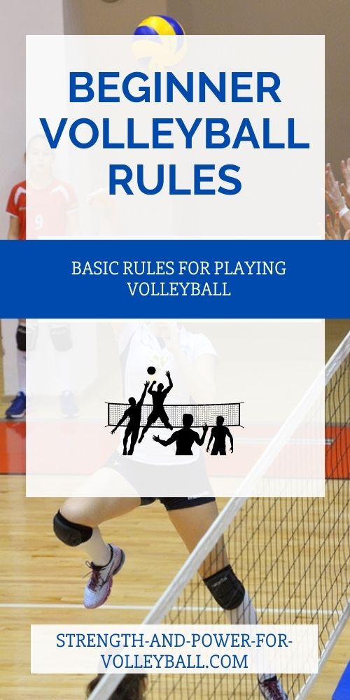 Beginner Volleyball Rules Basic Rules for Playing Volleyball