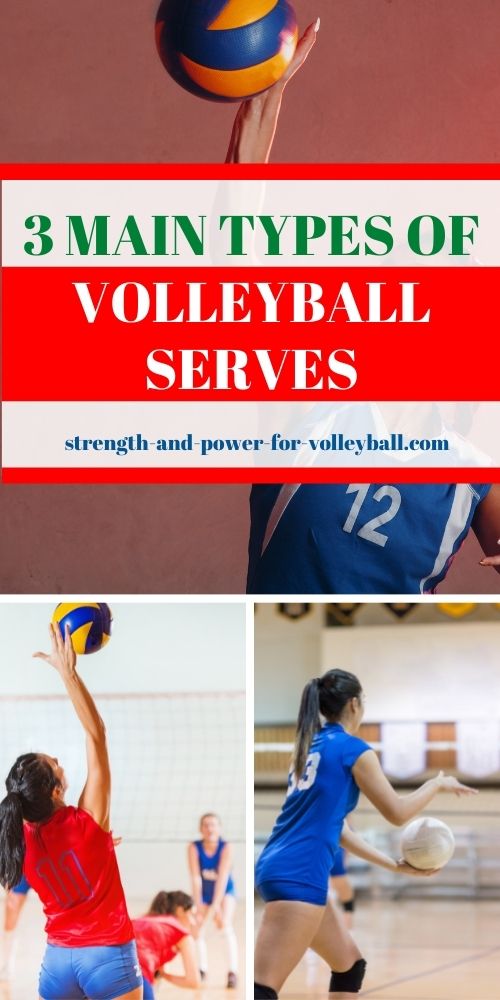 3 Main Types of Volleyball Serves