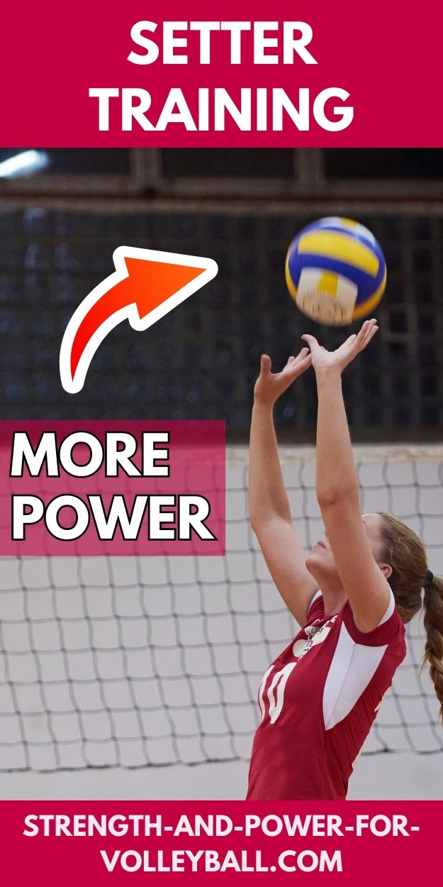 Setter Training and How to Set a Volleyball With More Power