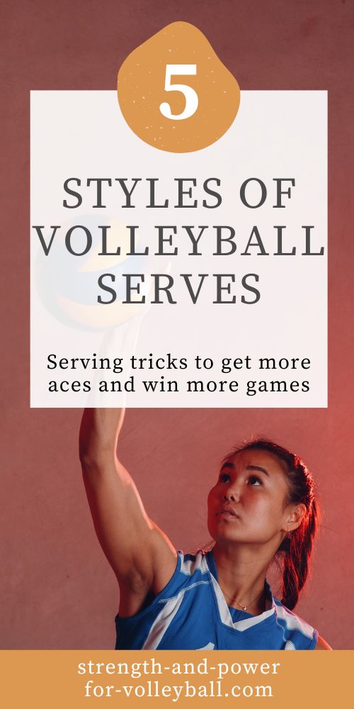 5 Styles of Volleyball Serves