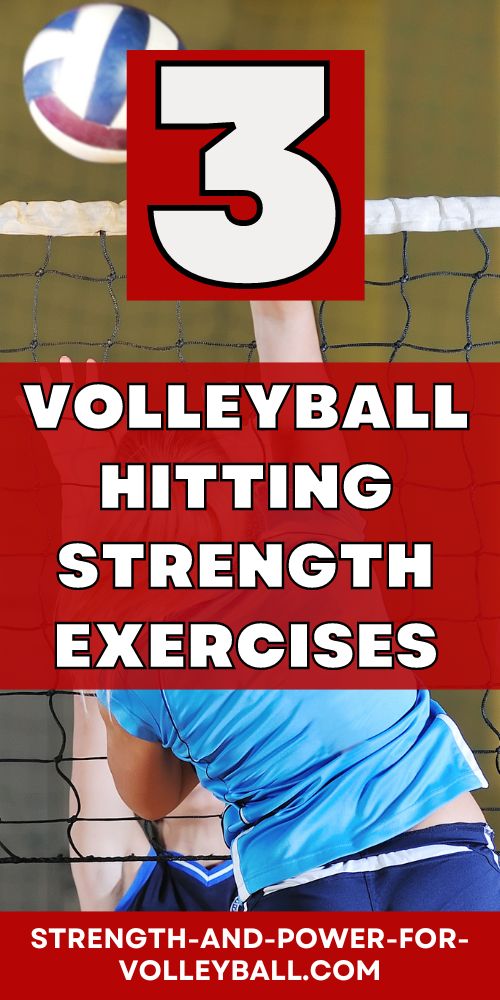 Volleyball Hitting Strength Exercises | Learn How to Get Stronger for Volleyball