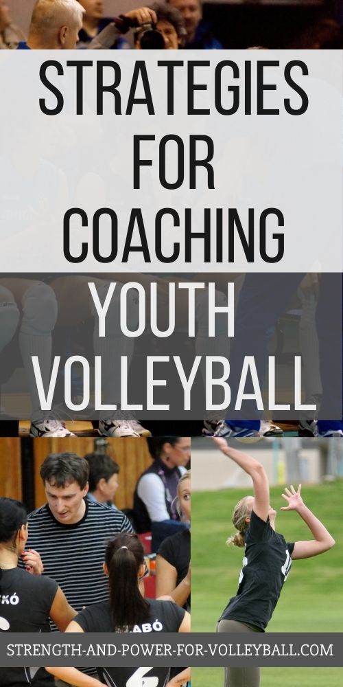 Strategies for Coaching Youth Volleyball