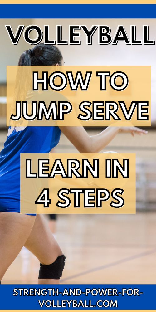 How to Jump Serve Learn in 4 Steps