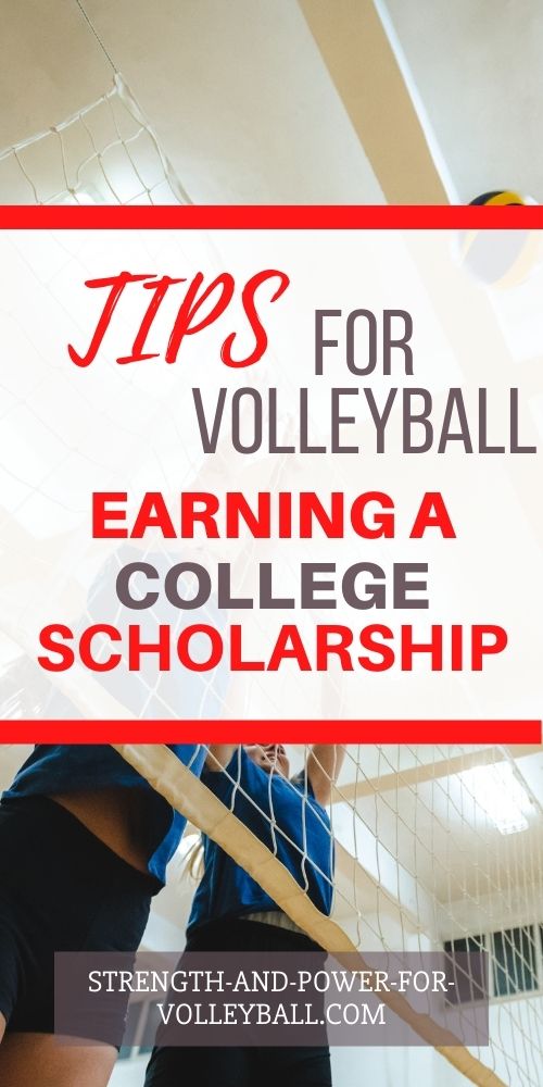 Volleyball Scholarship Tips