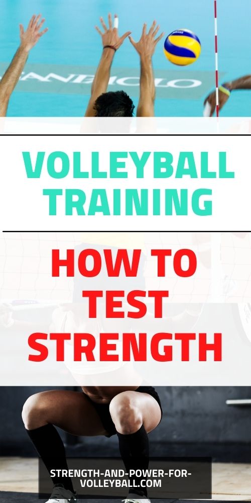 Tips for Testing Volleyball Strength